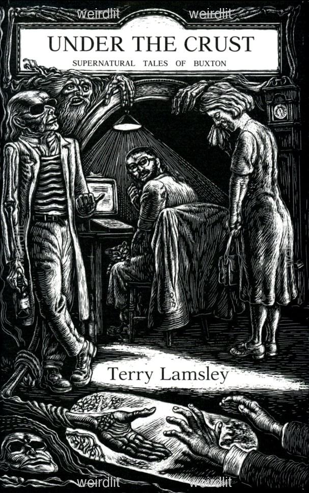 Under the Crust: Supernatural Tales of Buxton