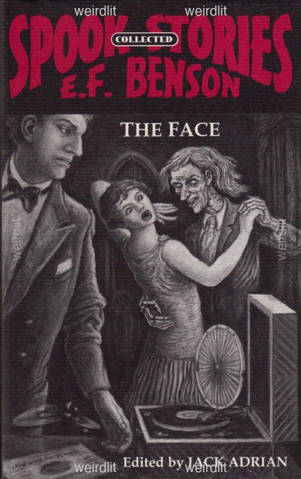The Face: Collected Spook Stories Volume Four