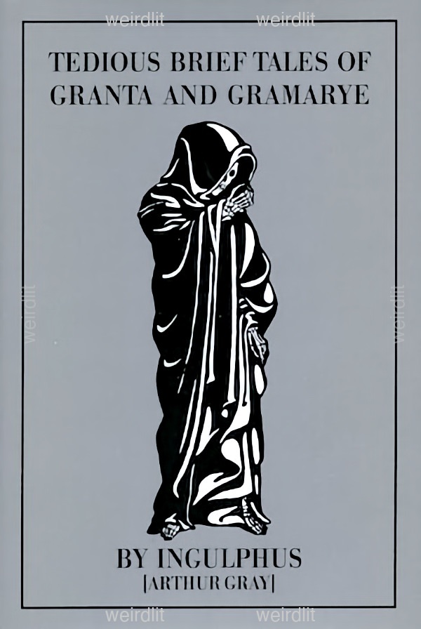 Tedious Brief Tales of Granta and Gramarye